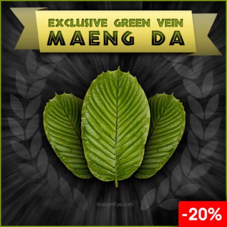 20% OFF Exclusive Green Vein Maeng Da Kratom Best Quality