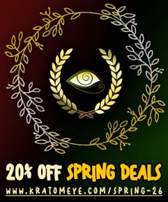 20% OFF Spring Kratom Deals & Strain Combos